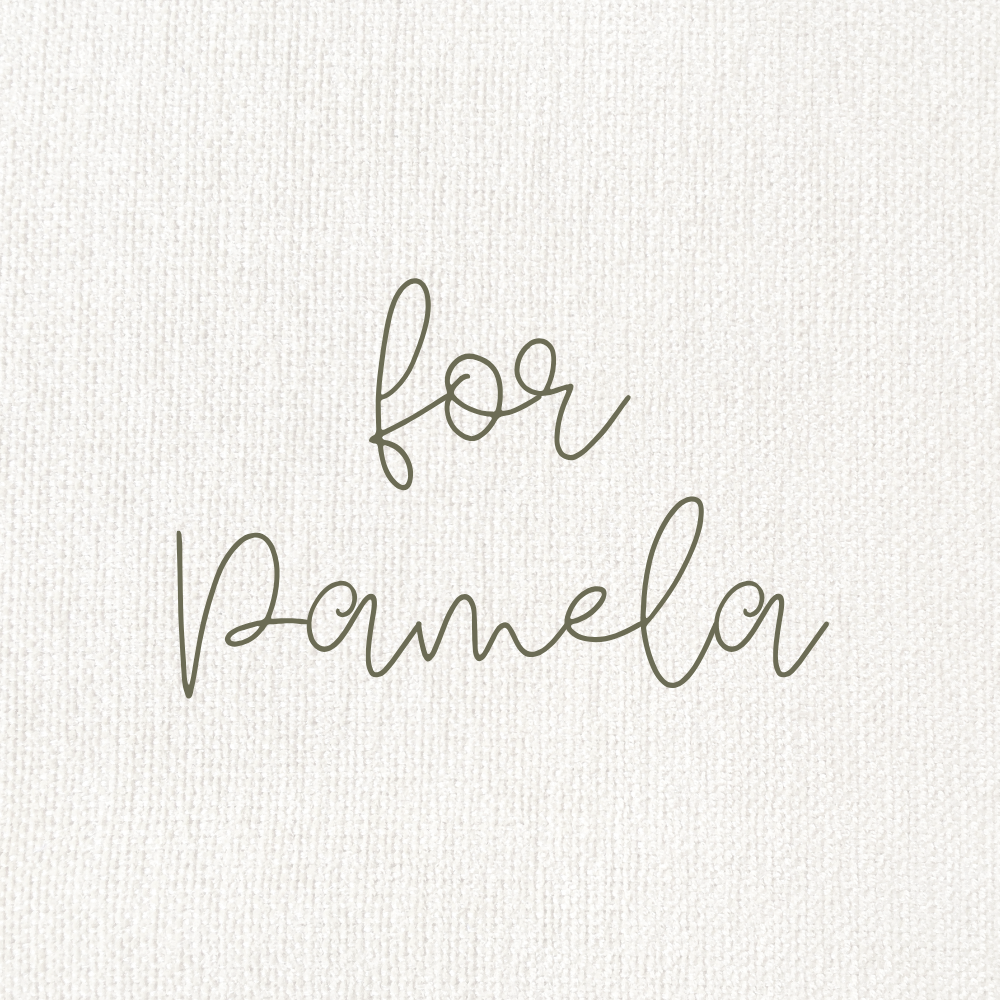 Custom for Pamela