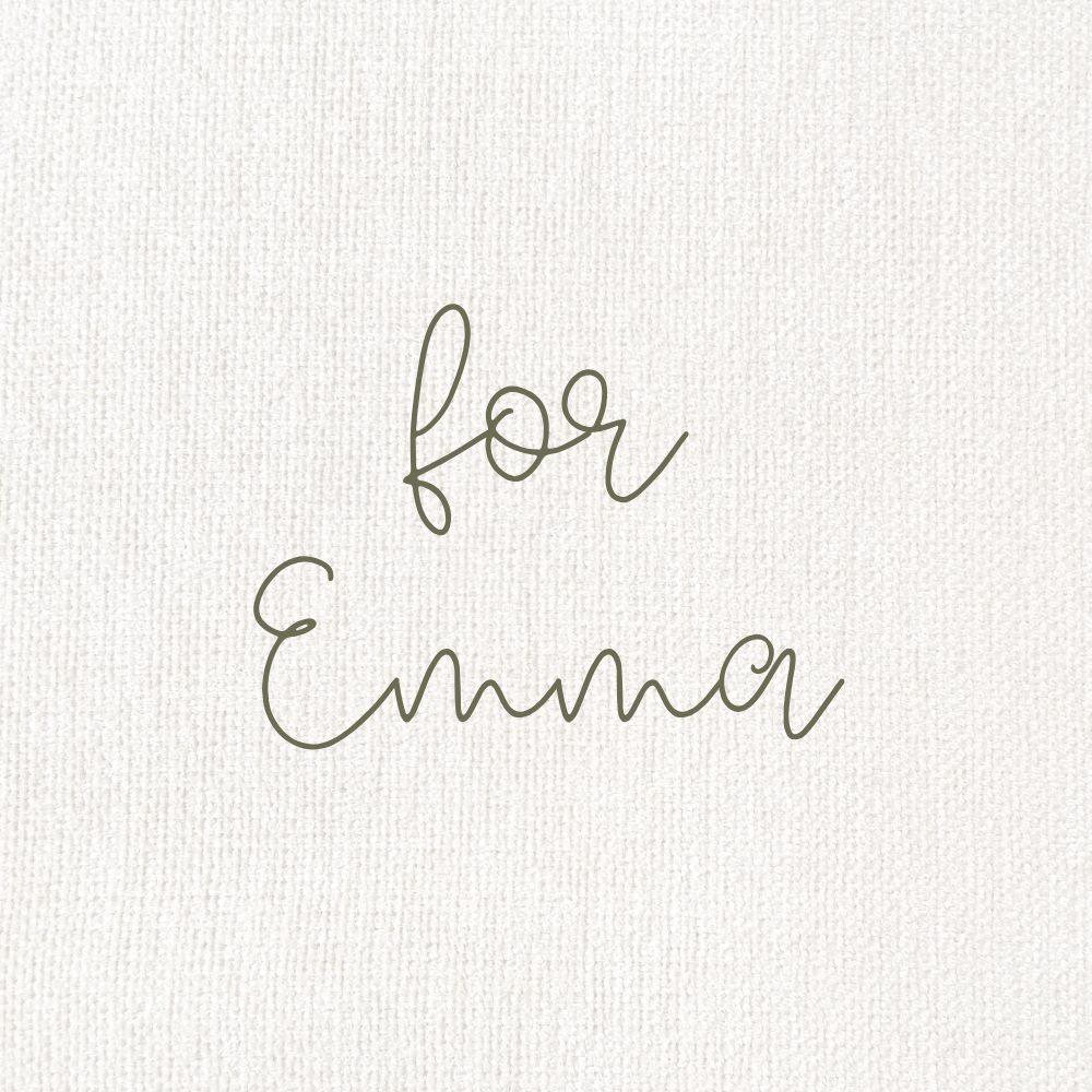 Custom for Emma