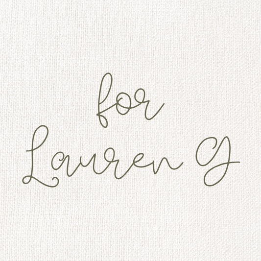 Custom for Lauren G