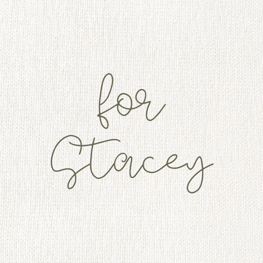 Custom for Stacey