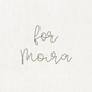 Custom for Moira & Sam