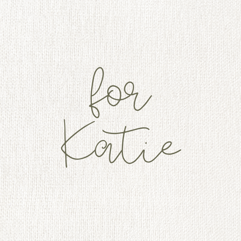 Custom for Katie