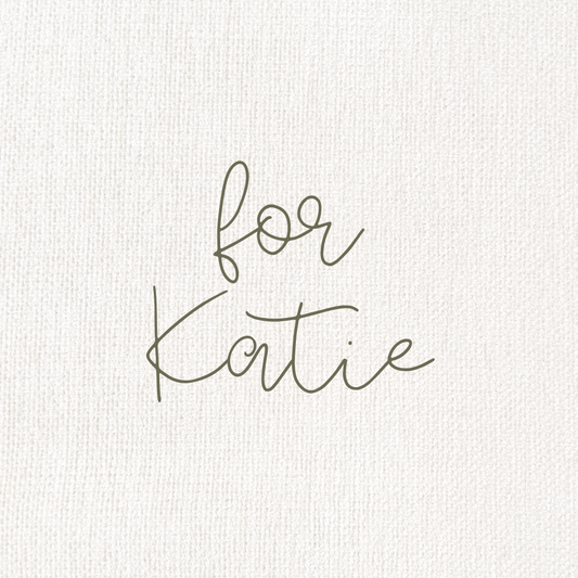 Custom for Katie